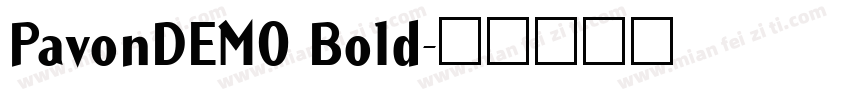 PavonDEMO Bold字体转换